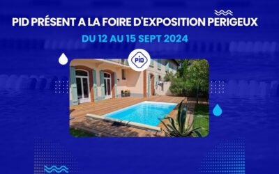 PID piscines coque présent à La Foire d’exposition de Périgueux